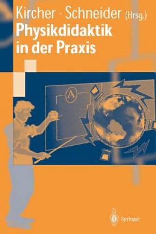 Kniha Physikdidaktik in der Praxis Ernst Kircher