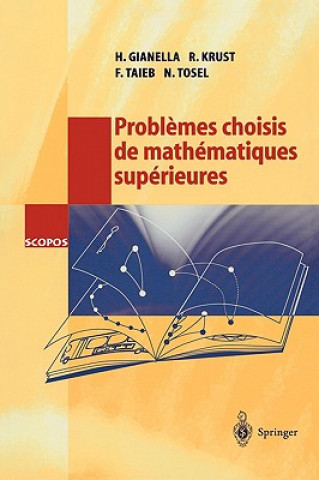 Carte Problemes Choisis de Mathematiques Superieures H. Gianella