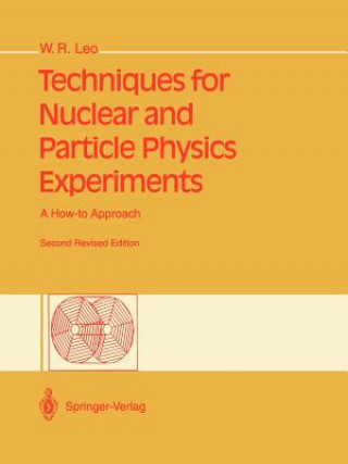 Könyv Techniques for Nuclear and Particle Physics Experiments William R.