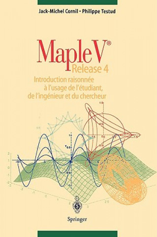 Kniha Maple V Release 4 Jack M. Cornil