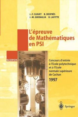 Carte L'epreuve de Mathematiques en PSI Jean-Francois Clouet