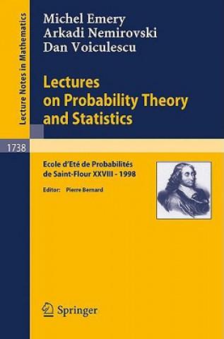 Könyv Lectures on Probability Theory and Statistics M. Emery