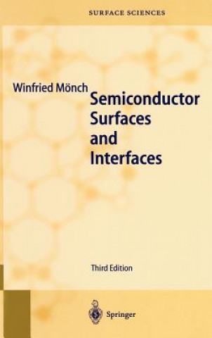 Książka Semiconductor Surfaces and Interfaces Winfried Monch