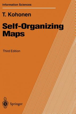 Carte Self-Organizing Maps T. Kohonen