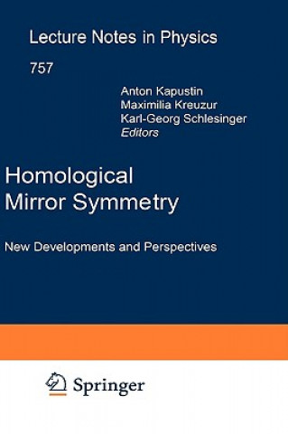 Książka Homological Mirror Symmetry Anton Kapustin