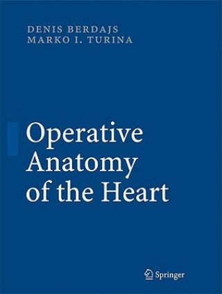 Könyv Operative Anatomy of the Heart Berdajs