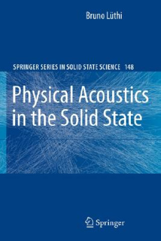 Carte Physical Acoustics in the Solid State B. Lüthi