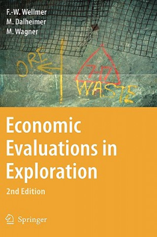 Kniha Economic Evaluations in Exploration Friedrich-Wilh Wellmer