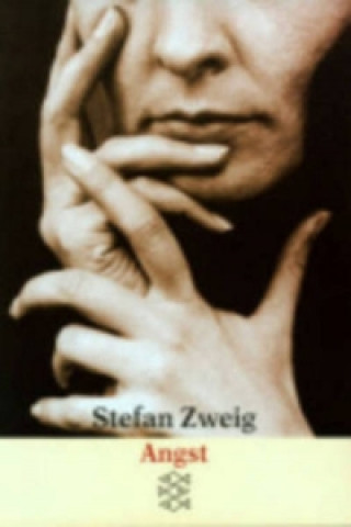 Könyv Angst Stefan Zweig