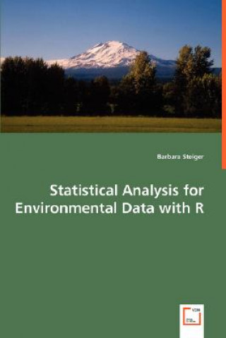 Carte Statistical Analysis for Environmental Data with R Barbara Steiger