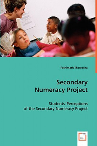 Knjiga Secondary Numeracy Project Fathimath Thereesha