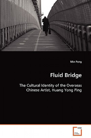 Kniha Fluid Bridge Min Peng