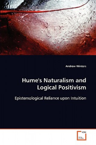 Carte Hume's Naturalism and Logical Positivism Andrew Winters