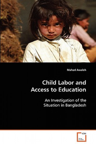 Knjiga Child Labor and Access to Education Mahad Awaleh