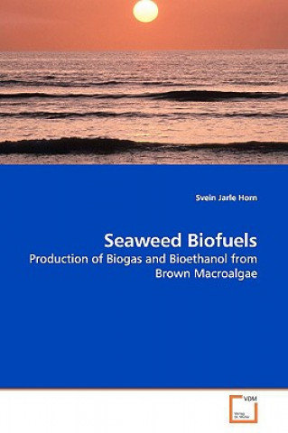 Książka Seaweed Biofuels Svein Jarle Horn