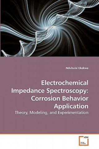 Könyv Electrochemical Impedance Spectroscopy Ndubuisi Ekekwe
