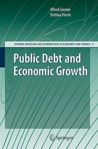Könyv Public Debt and Economic Growth Alfred Greiner