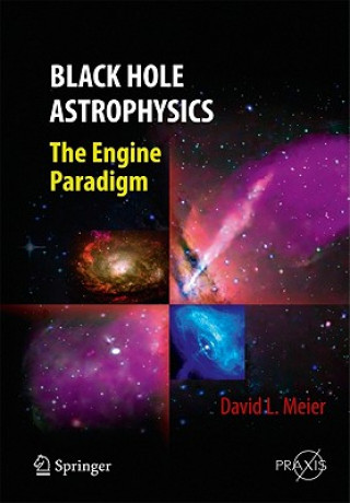 Livre Black Hole Astrophysics Meier