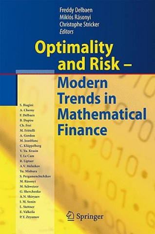 Carte Optimality and Risk - Modern Trends in Mathematical Finance Freddy Delbaen