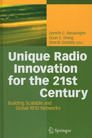Carte Unique Radio Innovation for the 21st Century Ranasinghe