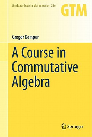 Carte Course in Commutative Algebra Kemper