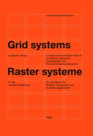 Knjiga Grid Systems in Graphic Design Josef Muller-Brockmann