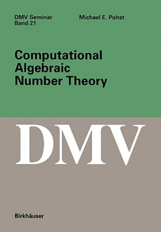 Kniha Computational Algebraic Number Theory M.E. Pohst