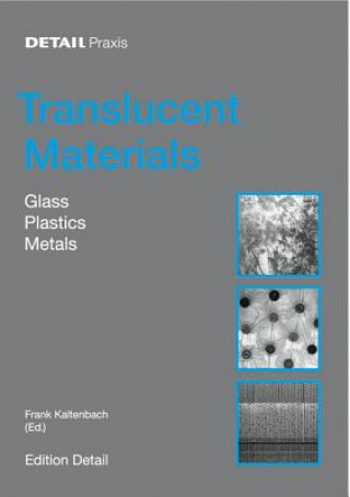 Könyv Translucent Materials Frank Kaltenbach