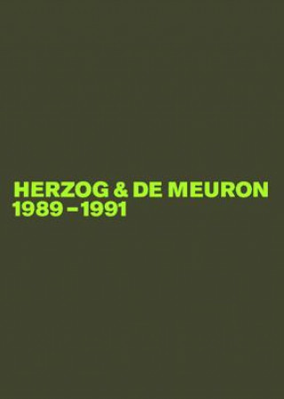 Könyv Herzog & de Meuron 1989-1991 Gerhard Mack