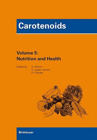 Book Carotenoids Volume 5: Nutrition and Health George Britton