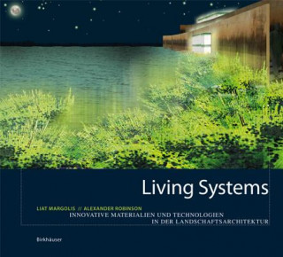 Könyv Living Systems Liat Margolis
