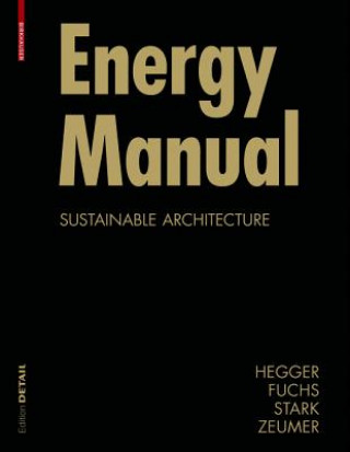 Книга Energy Manual Manfred Hegger