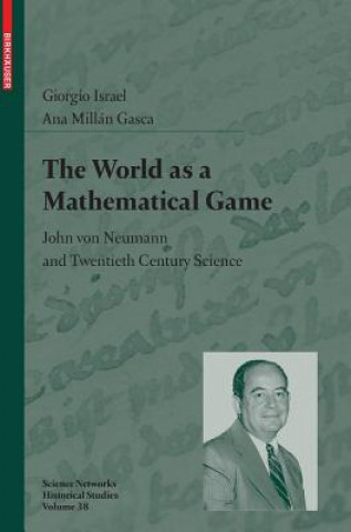 Knjiga World as a Mathematical Game Giorgio Israel