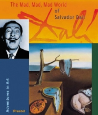 Kniha Mad, Mad, Mad, Mad World of Salvador Dali Angela Wenzel