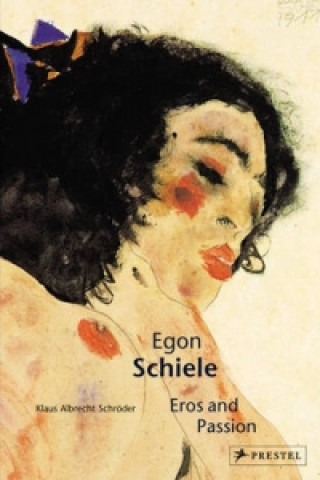 Kniha Egon Schiele Klaus Albrecht Schroder