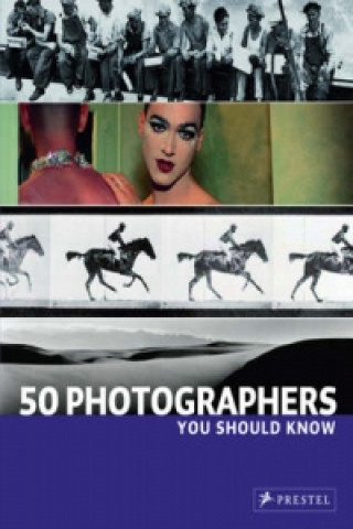 Könyv 50 Photographers You Should Know Peter Stefan