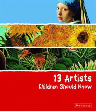 Книга 13 Artists Children Should Know Angela Wenzel