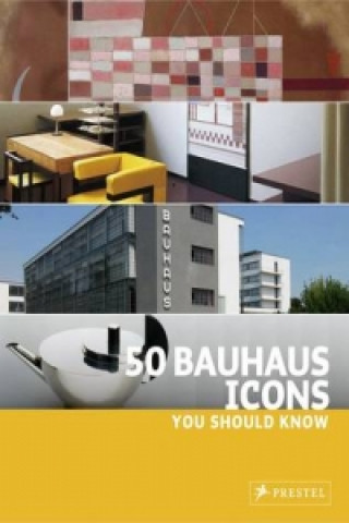 Könyv 50 Bauhaus Icons You Should Know Josef Strasser