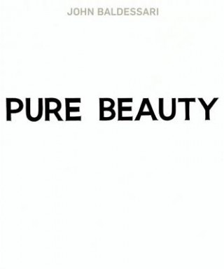 Könyv John Baldessari: Pure Beauty Leslie Jones