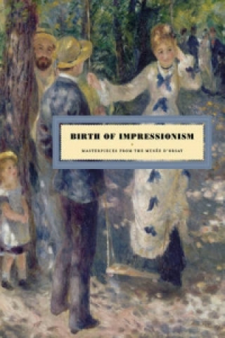 Kniha Birth of Impressionism Stephane Guegan