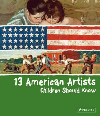 Könyv 13 American Artists Children Should Know Brad Finger