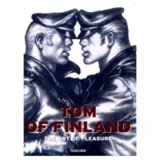 Książka Tom of Finland Tom Of Finland