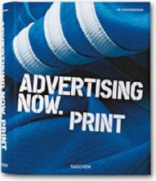 Книга Advertising Now! Print Julius Wiedemann