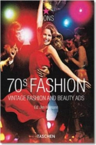 Kniha 70s Fashion Jim Heimann