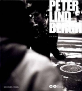 Kniha Peter Lindbergh: Photographs & Films 