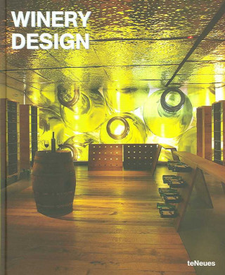 Книга Winery Design Christian Datz