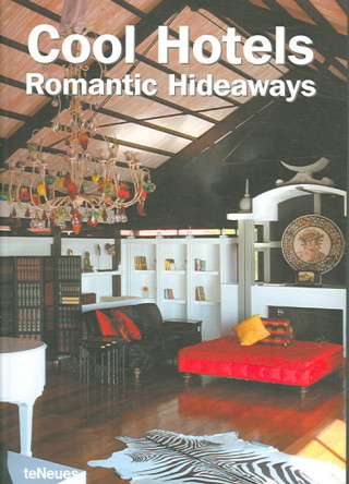 Книга Cool Hotels - Romantic Hideaways 
