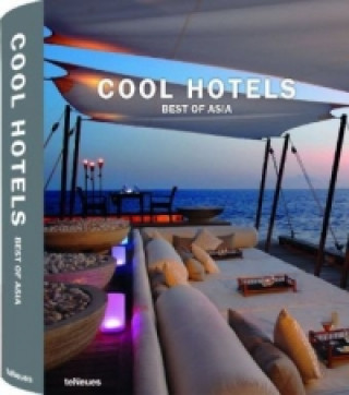 Könyv Cool Hotels Best of Asia Martin Nicholas Kunz