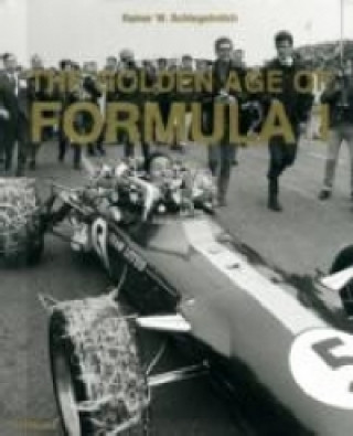 Carte Golden Age of Formula 1 Rainer W. Schlegelmilch