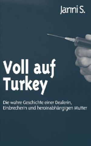 Buch Voll auf Turkey Janni S.